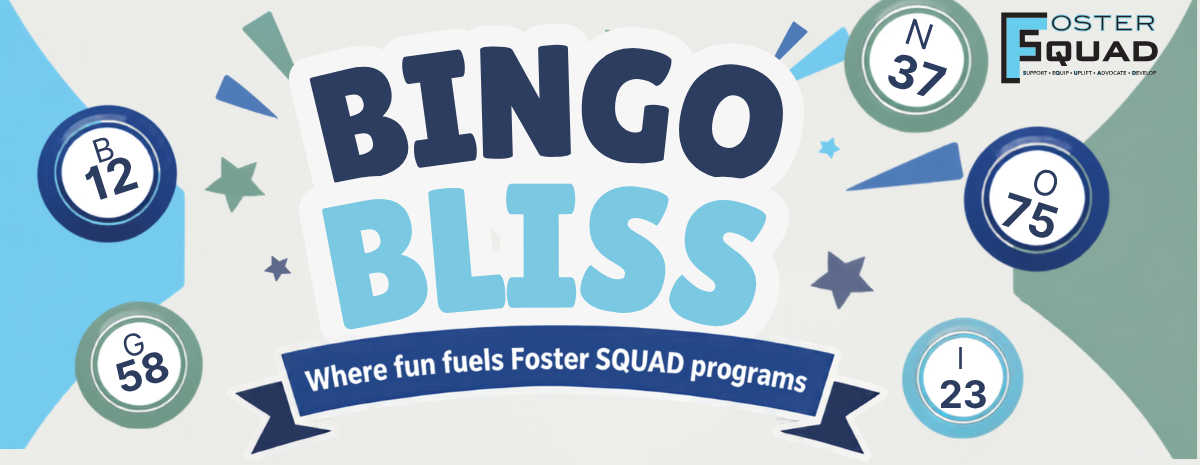 Bingo Bliss: Where Fun Fuels Foster SQUAD Programs
